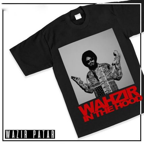 Wahzirinthehood Wazir Patar