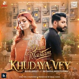 Khudaya Vey Bilal Saeed, Momina Mustehsan