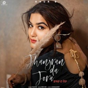 Jhanjran Da Jora Kaur B