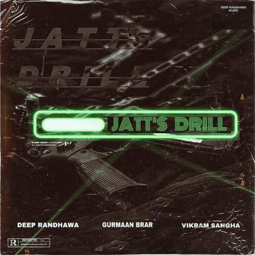 Jatt-S DRill Deep Randhawa