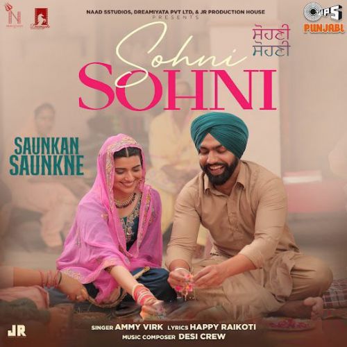 Sohni Sohni Ammy Virk