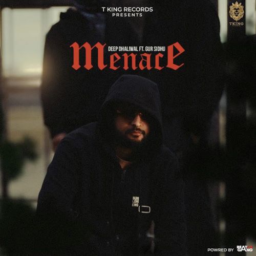 Menace Deep Dhaliwal