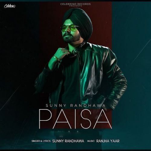 Paisa Sunny Randhawa