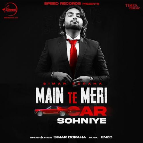Main Te Meri Car Sohniye Simar Doraha