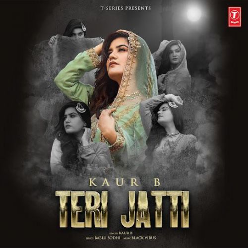Teri Jatti Kaur B