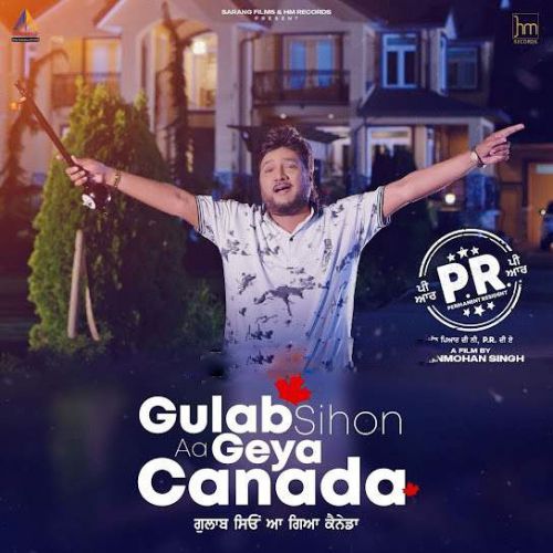 Gulab Sihon Aa Geya Canada Sardool Sikander