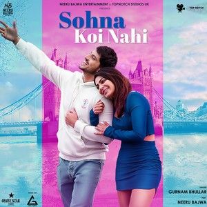 Sohna Koi Nahi Gurnam Bhullar