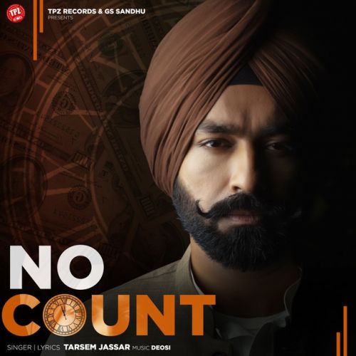 No Count Tarsem Jassar