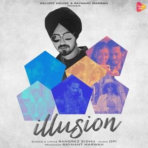 Illusion Rangrez Sidhu