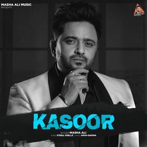 Kasoor Masha Ali