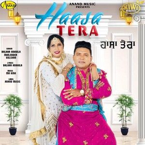 Haasa Tera Balkar Ankhila, Manjinder Gulshan