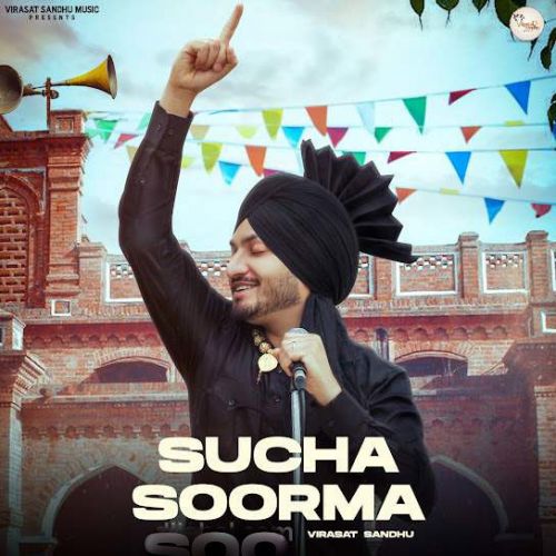 Sucha Soorma Virasat Sandhu