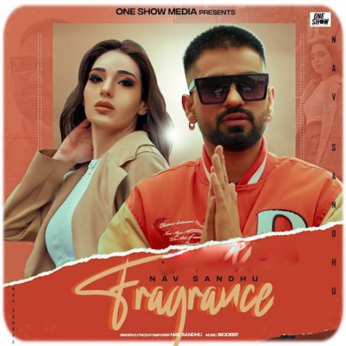 Fragrance Nav Sandhu
