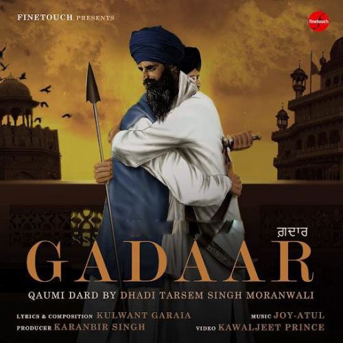 Gadaar Dhadi Tarsem Singh Moranwali