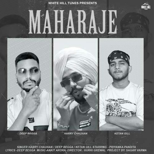 Maharaje Harry Chauhan, Deep Begga, Ketan Gill