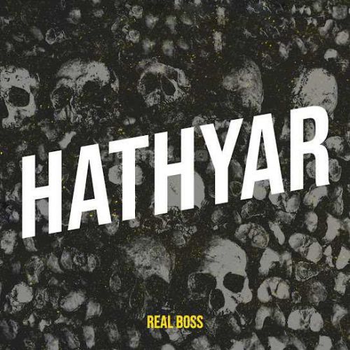 Hathyar Real Boss