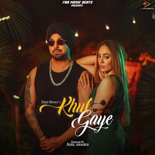 Khul Gaye Deep Money
