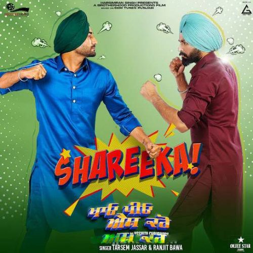 Shareeka Tarsem Jassar, Ranjit Bawa