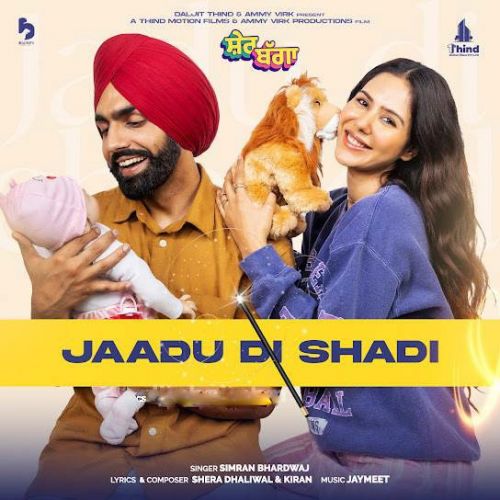 Jaadu Di Shadi Simran Bhardwaj