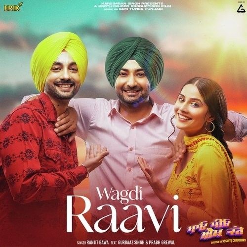 Wagdi Raavi Ranjit Bawa
