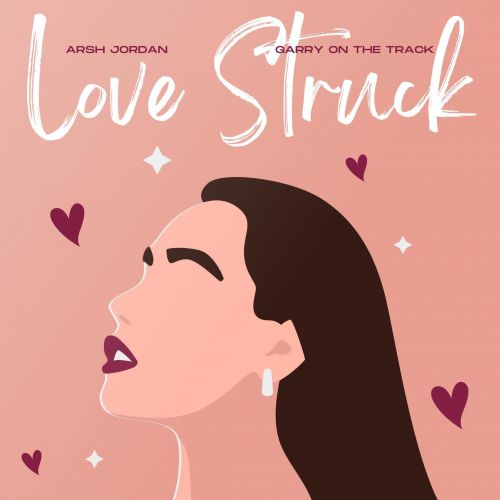 Love Struck Arsh Jordan