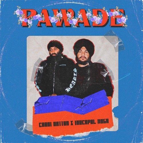 Pawade Inderpal Moga, Chani Nattan