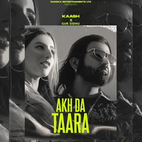 Akh Da Taara Kaash