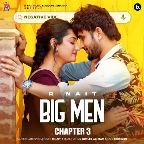 Big Men R Nait, Gurlez Akhtar