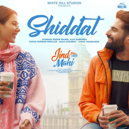 Shiddat Gurnam Bhullar