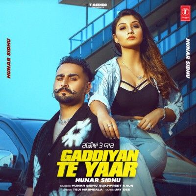 Gaddiyan Te Yaar Hunar Sidhu, Ritu Jass
