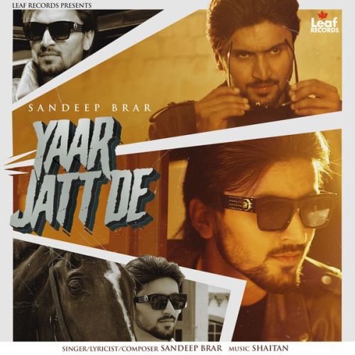 Yaar Jatt De Sandeep Brar
