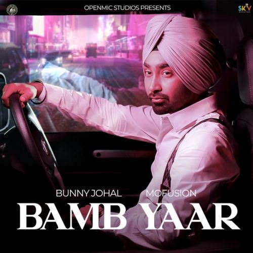 Bamb Yaar Bunny Johal