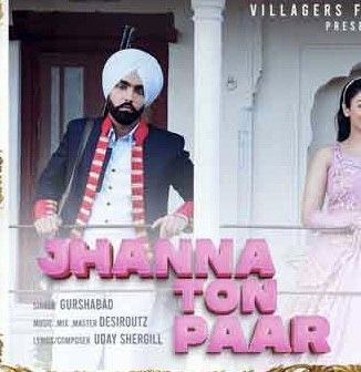 Jhanna Ton Paar Gurshabad