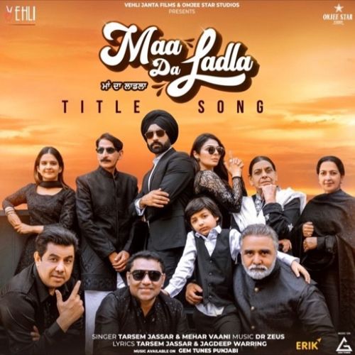 Maa Da Ladla Tarsem Jassar, Mehar Vaani