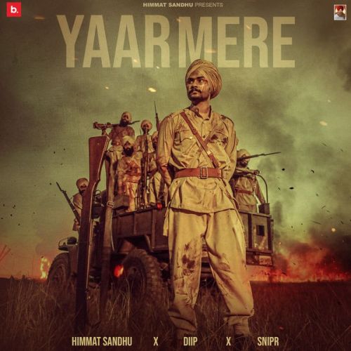 Yaar Mere Himmat Sandhu