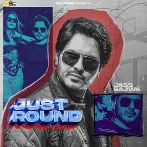 Just Round Jass Bajwa
