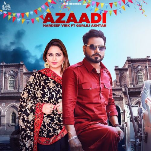 Azaadi Hardeep Virk