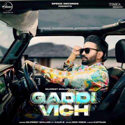 Gaddi Vich Dilpreet Dhillon
