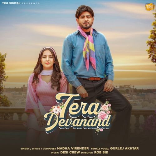 Tera Devanand Nadha Virender