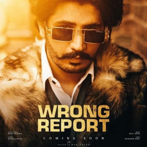 Wrong Report Korala Maan