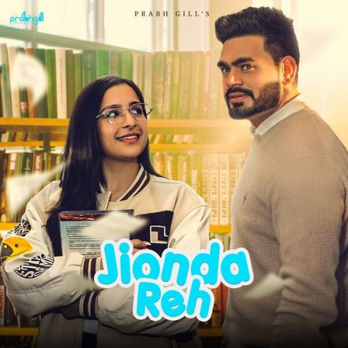 Jionda Reh Prabh Gill