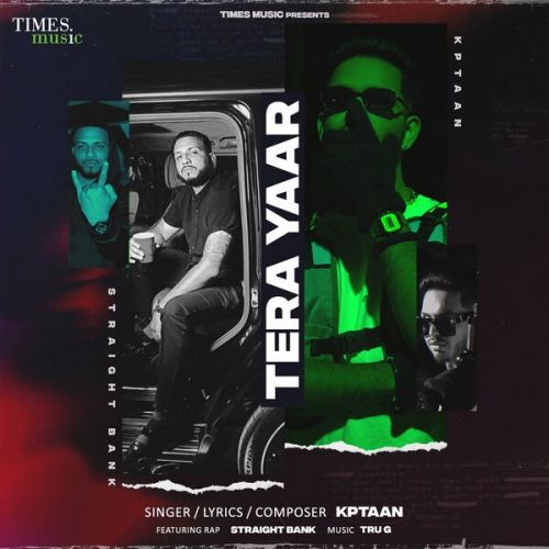 Tera Yaar Kptaan