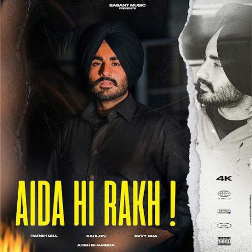 Aida Hi Rakh Harsh Gill