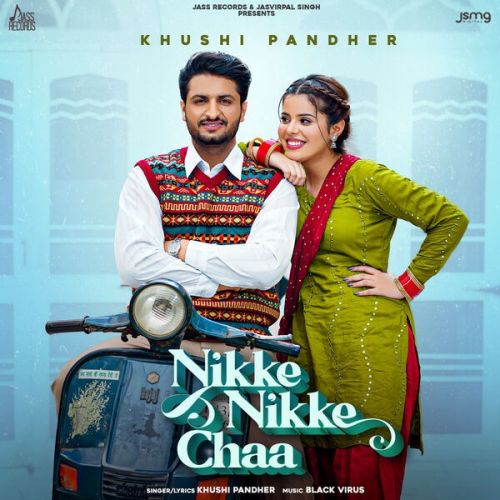 Nikke Nikke Chaa Khushi Pandher