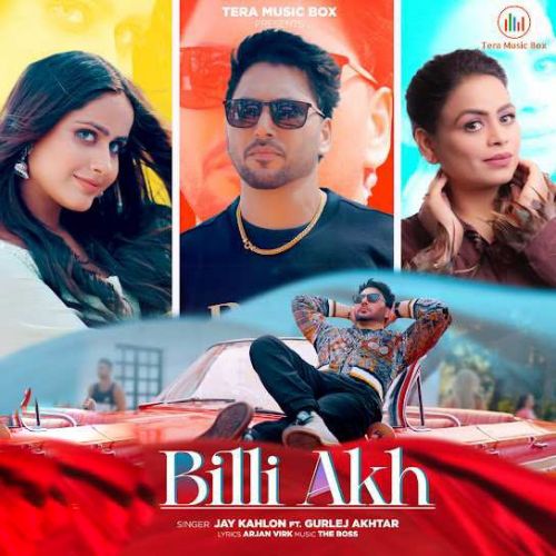 Billi Akh Jay Kahlon, Gurlez Akhtar