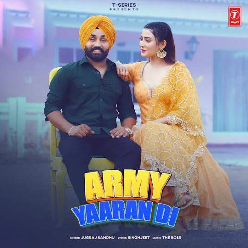 Army Yaaran Di Jugraj Sandhu
