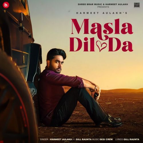 Masla Dil Da Harmeet Aulakh