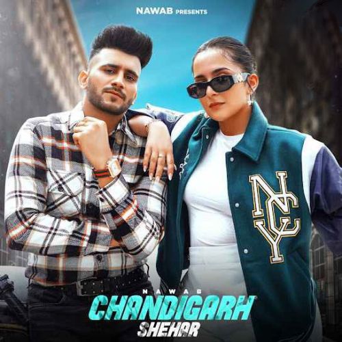 Chandigarh Shehar Nawab