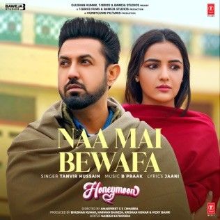 Naa Mai Bewafa Tanvir Hussain