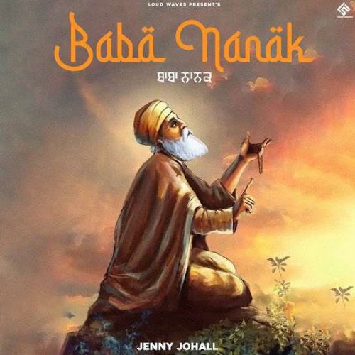 Baba Nanak Jenny Johal
